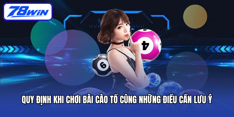 Quy định khi chơi bài cào tố cùng những điều cần lưu ý
